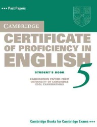 Cambridge Certificate of Proficiency in English 5 Student's Book.