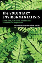 自発的環境保全の経済理論<br>The Voluntary Environmentalists : Green Clubs, ISO 14001, and Voluntary Environmental Regulations