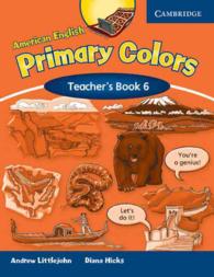 American English Primary Colors, Teacher's Book Level 6. （1 TCH）