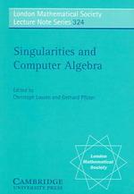 Singularities and Computer Algebra (London Mathematical Society Lecture Note Series)