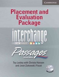 Interchange 3rd ed/passages 2nd ed Placement and Evaluation Package (with Cd). （1 PAP/COM）