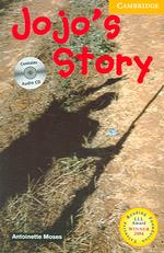 Jojo's Story (Book and Audio CD Pack). （BOOK & CD）