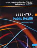Essential Public Health : Theory and Practice （1 PAP/CDR）