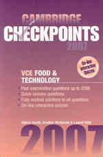 VCE Food and Technology 2007 (Cambridge Checkpoints)