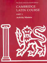 Cambridge Latin Course Unit 1 Activity Masters (North American Cambridge Latin Course) -- Copymasters （4 Revised）
