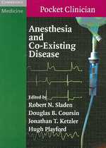 Anesthesia and Co-Existing Disease (Cambridge Pocket Clinicians)