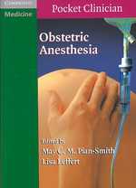 Obstetric Anesthesia (Cambridge Pocket Clinicians)