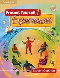 Present Yourself 1 with Audio Cd, 1 Sb: Experiences. （1 Student）