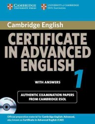 Cambridge Certificate in Advanced English 1 for updated exam Self-study Pack. （1 PAP/COM）