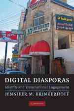 デジタル・ディアスポラのアイデンティティ<br>Digital Diasporas : Identity and Transnational Engagement