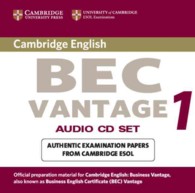 Cambridge Bec Vantage 1 Audio CD Set: Practice Tests from the University of Cambridge Local Examinations Syndicate.