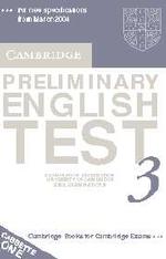 Cambridge Preliminary English Test 3 Audio Cassette Set. 2nd ed. （2ND）
