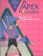 Apex Maths 5 Teacher's Handbook : Extension for All through Problem Solving (Apex Maths) （SPI）