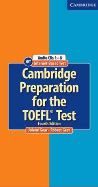 Cambridge Preparation for the Toefl Test with Cd-rom Audio Cds. 4th ed. （4TH）