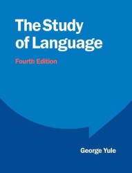 言語を学ぶ（第４版）<br>The Study of Language （4TH）