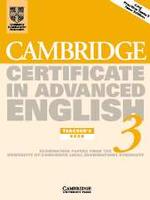 Cambridge Certificate in Advanced English 3 Teacher's Book. 2nd ed.