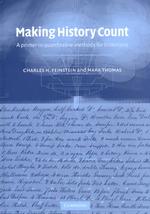 歴史研究のための量的調査の方法<br>Making History Count : A Primer in Quantitative Methods for Historians