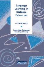 Language Learning in Distance Education.