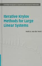 Iterative Krylov Methods for Large Linear Systems (Cambridge Monographs on Applied and Computational Mathematics, 13.)