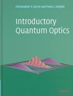 Introductory Quantum Optics