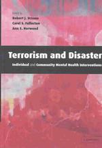 テロリズムと災害：精神保健的介入<br>Terrorism and Disaster Hardback with CD-ROM : Individual and Community Mental Health Interventions