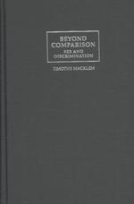 比較を越えて：性と差別<br>Beyond Comparison : Sex and Discrimination (Cambridge Studies in Philosophy and Law)