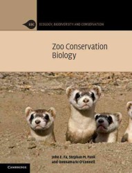 動物園保全生物学<br>Zoo Conservation Biology (Ecology, Biodiversity and Conservation)