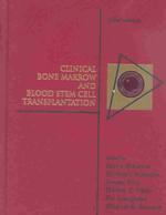 Clinical Bone Marrow and Blood Stem Cell Transplantation （3TH）