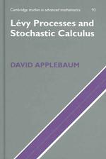 Levy Processes and Stochastic Calculus (Cambridge Studies in Advanced Mathematics)