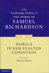 ケンブリッジ版　リチャードソン作品集：『パミラ』続編<br>Pamela in Her Exalted Condition (The Cambridge Edition of the Works of Samuel Richardson)