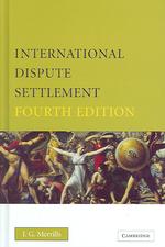 国際的紛争解決（第４版）<br>International Dispute Settlement （4TH）