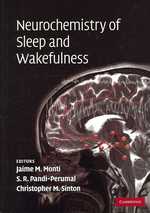 Neurochemistry of Sleep and Wakefulness