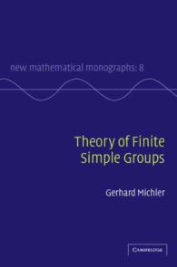 Theory of Finite Simple Groups (New Mathematical Monographs) （1ST）