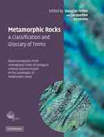 変成岩：分類と用語集<br>Metamorphic Rocks: A Classification and Glossary of Terms : Recommendations of the International Union of Geological Sciences Subcommission on the Systematics of Metamorphic Rocks