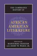 ケンブリッジ版　アフリカ系アメリカ文学史<br>The Cambridge History of African American Literature