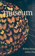 Museum : The Macleays, Their Collections and the Search for Order （1ST）