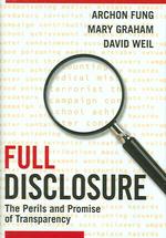 情報開示の落とし穴：透明性の危険と展望<br>Full Disclosure : The Perils and Promise of Transparency