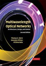 多波長光ネットワーク（第２版）<br>Multiwavelength Optical Networks : Architectures, Design, and Control （2ND）