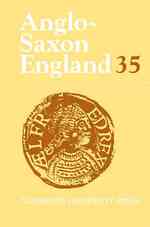 Anglo-Saxon England: Volume 35 (Anglo-saxon England)