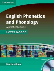 English Phonetics and Phonology Fourth edition Hardback with Audio Cds (2) （4 HAR/COM）