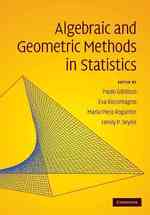 統計学における代数・幾何学的手法<br>Algebraic and Geometric Methods in Statistics