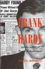 Frank Hardy and the Making of Power without Glory