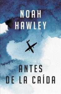 Antes de la cada/ before the Fall