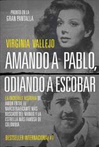 Amando a Pablo, odiando a Escobar / Loving Pablo, Hating Escobar