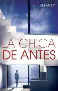 La chica de antes / the Girl before