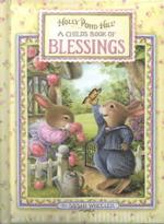 A Child's Book of Blessings (Holly Pond Hill) （BRDBK）