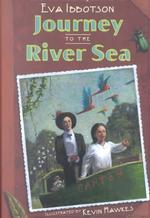 Journey to the River Sea