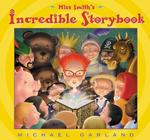 Miss Smith's Incredible Storybook (Miss Smith) （1ST）