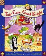 Take Care, Good Knight (Good Knight)