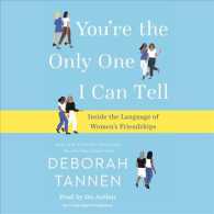 You're the Only One I Can Tell (9-Volume Set) : Inside the Language of Women's Friendships （Unabridged）